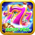 3kvip Pro Max vv4.8.3