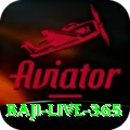 baji live 365 Pro1 v4.0.9